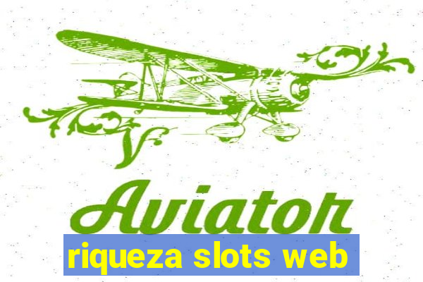 riqueza slots web